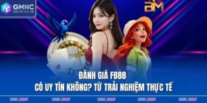 Đánh giá FB88 có uy tín không? từ trải nghiệm thực tế