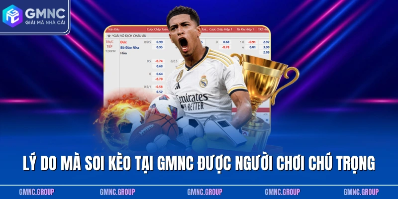 Lý do mà soi kèo tại GMNC được người chơi chú trọng Lý do mà soi kèo tại GMNC được người chơi chú trọng
