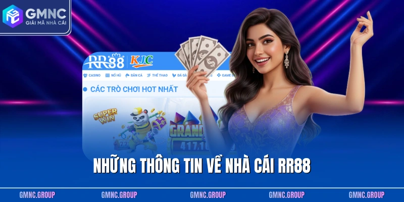 Những thông tin về nhà cái RR88